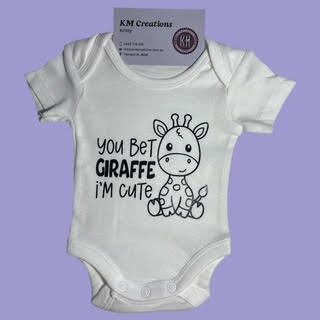Baby Onesie - You bet Giraffe I'm Cute