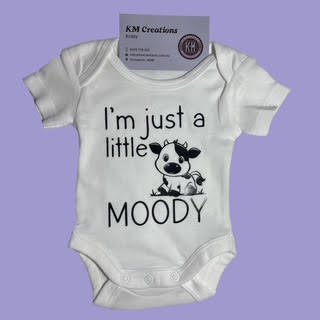 Baby Onesie - I'm Just a little Moody